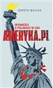 Ameryka.pl  Opowieści o Polakach w USA online polish bookstore
