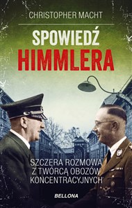Spowiedź Himmlera. Szczera rozmowa z twórcą obozów koncentracyjnych Canada Bookstore