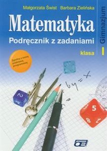 Matematyka 1 Podręcznik z zadaniami Gimnazjum  