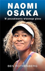 Naomi Osaka W poszukiwaniu wewnętrznego głosu buy polish books in Usa