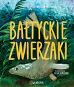 Bałtyckie zwierzaki - Patrycja Wojtkowiak-Skóra