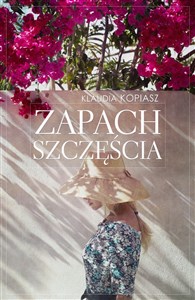 Zapach szczęścia Canada Bookstore