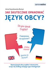 Jak skutecznie opanować język obcy? Samo Sedno  