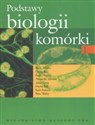 Podstawy biologii komórki 1 