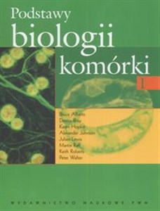 Podstawy biologii komórki 1 