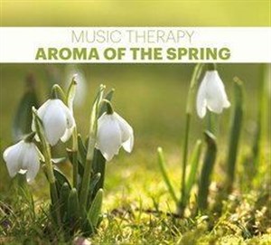 Music Therapy. Aroma Of The Spring CD - Polish Bookstore USA