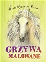 Grzywą malowane - Polish Bookstore USA