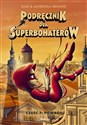 Podręcznik dla superbohaterów Część 7 Powrót polish books in canada