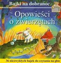 Opowieści o zwierzętach 36 niezwykłych bajek do czytania na głos Polish Books Canada