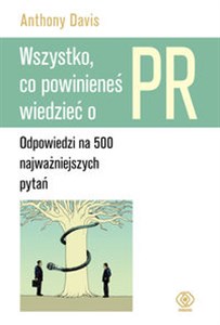 Wszystko, co powinieneś wiedzieć o PR Odpowiedzi na 500 najważniejszych pytań Polish bookstore