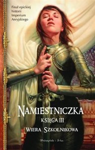 Namiestniczka Księga III - Polish Bookstore USA