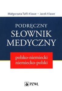 Podręczny słownik medyczny polsko-niemiecki niemiecko-polski Canada Bookstore