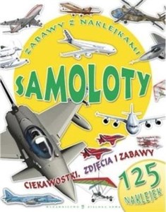 Samoloty ciekawostki, zdjęcia i zabawy - Polish Bookstore USA