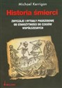 Historia śmierci Zwyczaje i rytuały pogrzebowe od starozytności do czasów współczesnych. polish usa