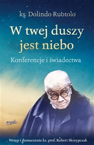 W twej duszy jest niebo Konferencje i świadectwa Bookshop