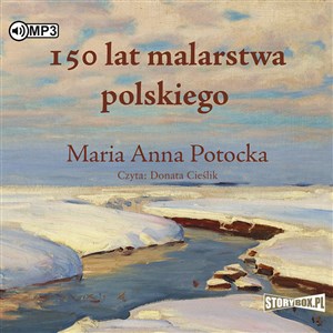 [Audiobook] CD MP3 150 lat malarstwa polskiego  