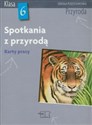 Spotkania z przyrodą 6 Karty pracy szkoła podstawowa bookstore