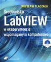 Środowisko LabVIEW w eksperymencie wspomaganym komputerowo Książa z płytą CD - Polish Bookstore USA