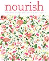 Nourish: Vibrant salads to relish and refresh  