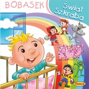 Świat szkraba Bobasek - Polish Bookstore USA
