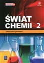 Świat chemii 2 Podręcznik Gimnazjum  