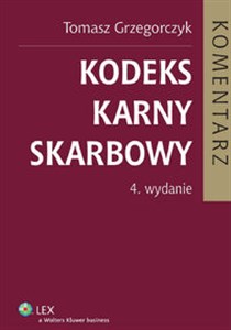 Kodeks karny skarbowy Komentarz Bookshop