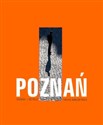 Poznań Widoki i detale 