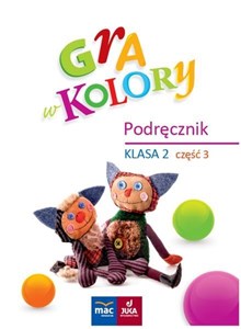 Gra w kolory. Podręcznik SP 2 cz.3 in polish