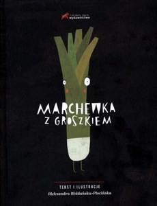 Marchewka z groszkiem chicago polish bookstore