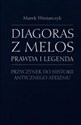 Diagoras z Melos Prawda i legenda Przyczynek do historii antycznego ateizmu Polish bookstore