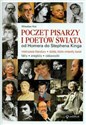 Poczet pisarzy i poetów świata od Homera do Stephena Kinga - Polish Bookstore USA