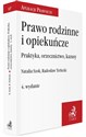 Prawo rodzinne i opiekuńcze w4 Praktyka orzecznictwo kazusy to buy in Canada