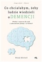 Co chciałabym,żeby ludzie wiedzieli o demencji polish usa