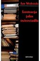 Lustracja jako zwierciadło online polish bookstore