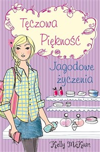 Tęczowa Piękność Jagodowe życzenia Polish Books Canada