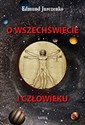 O wszechświecie i człowieku 