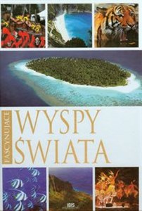 Fascynujące wyspy świata Polish Books Canada