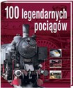 100 legendarnych pociągów in polish