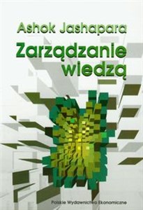 Zarządzanie wiedzą Zintegrowane podejście 