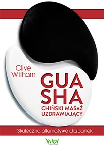 Gua Sha chiński masaż uzdrawiający 