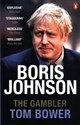 Boris Johnson The Gambler  