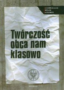 Twórczość obca nam klasowo  buy polish books in Usa