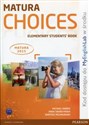 Matura Choices Elementary Students' Book with MyEnglishLab online polish bookstore