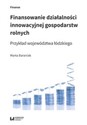 Finansowanie działalności innowacyjnej gospodarstw rolnych Przykład województwa łódzkiego Bookshop