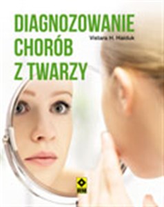 Diagnozowanie chorób z twarzy  