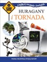 Odkrywanie świata Huragany i tornada Poznaj niezwykłą potęgę natury - Opracowanie Zbiorowe