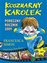 Koszmarny Karolek. Poręczny Rocznik 2009 books in polish