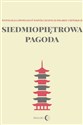 Siedmiopiętrowa pagoda Antologia opowiadań współczesnych pisarzy chińskich - 