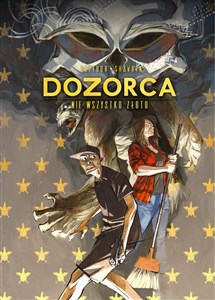 Dozorca Nie wszystko złoto - Polish Bookstore USA