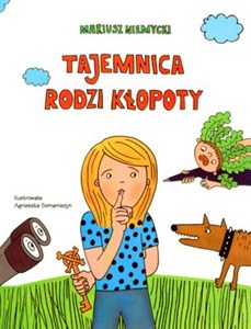 Tajemnica rodzi kłopoty in polish